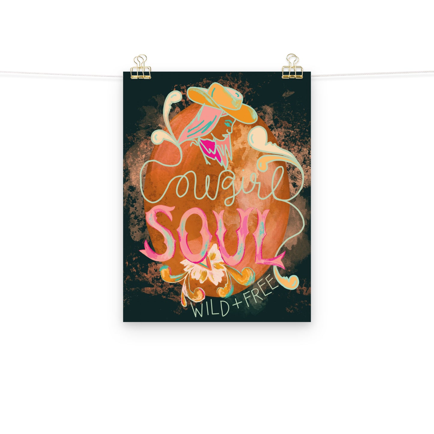 Cowgirl Soul Wild and Free Art Print