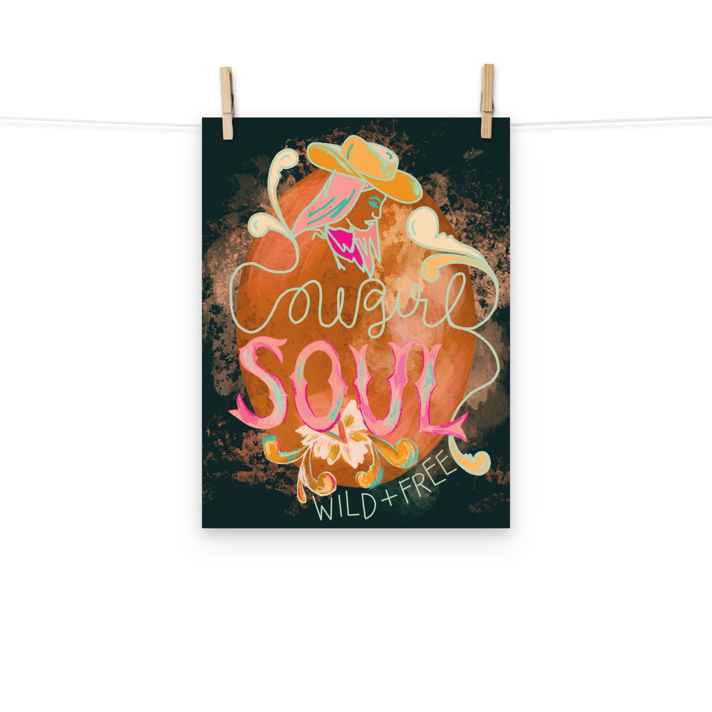 Cowgirl Soul Wild and Free Art Print