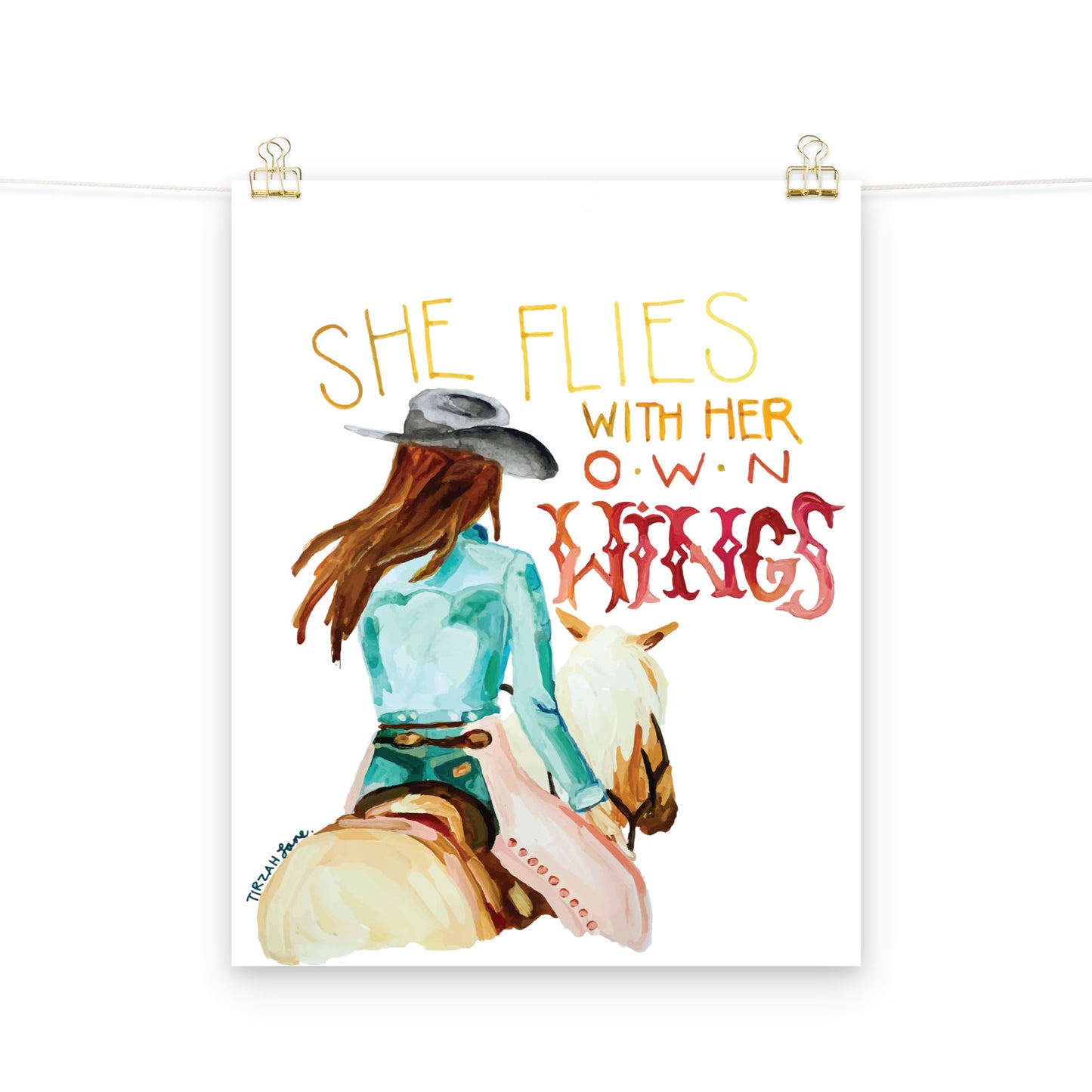 Cowgirl Art Print “She Flies With Her Own Wings” Western Art