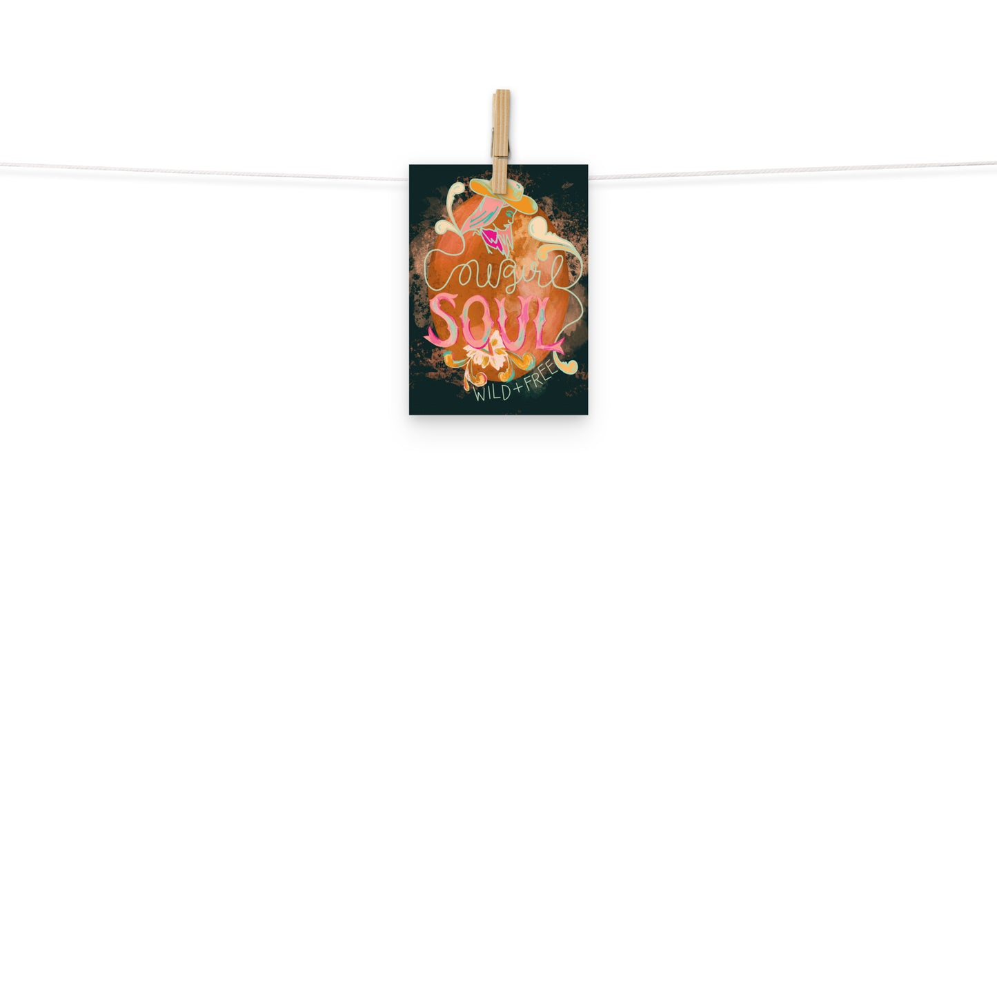 Cowgirl Soul Wild and Free Art Print