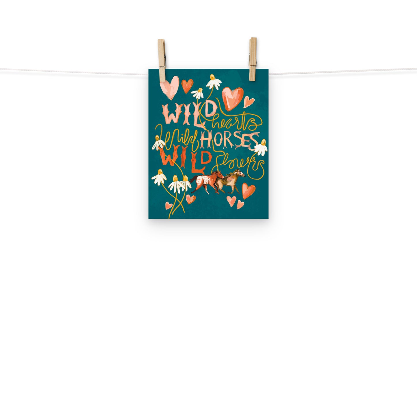 Wild Hearts, Wild Horses, Wild Flower Art Print
