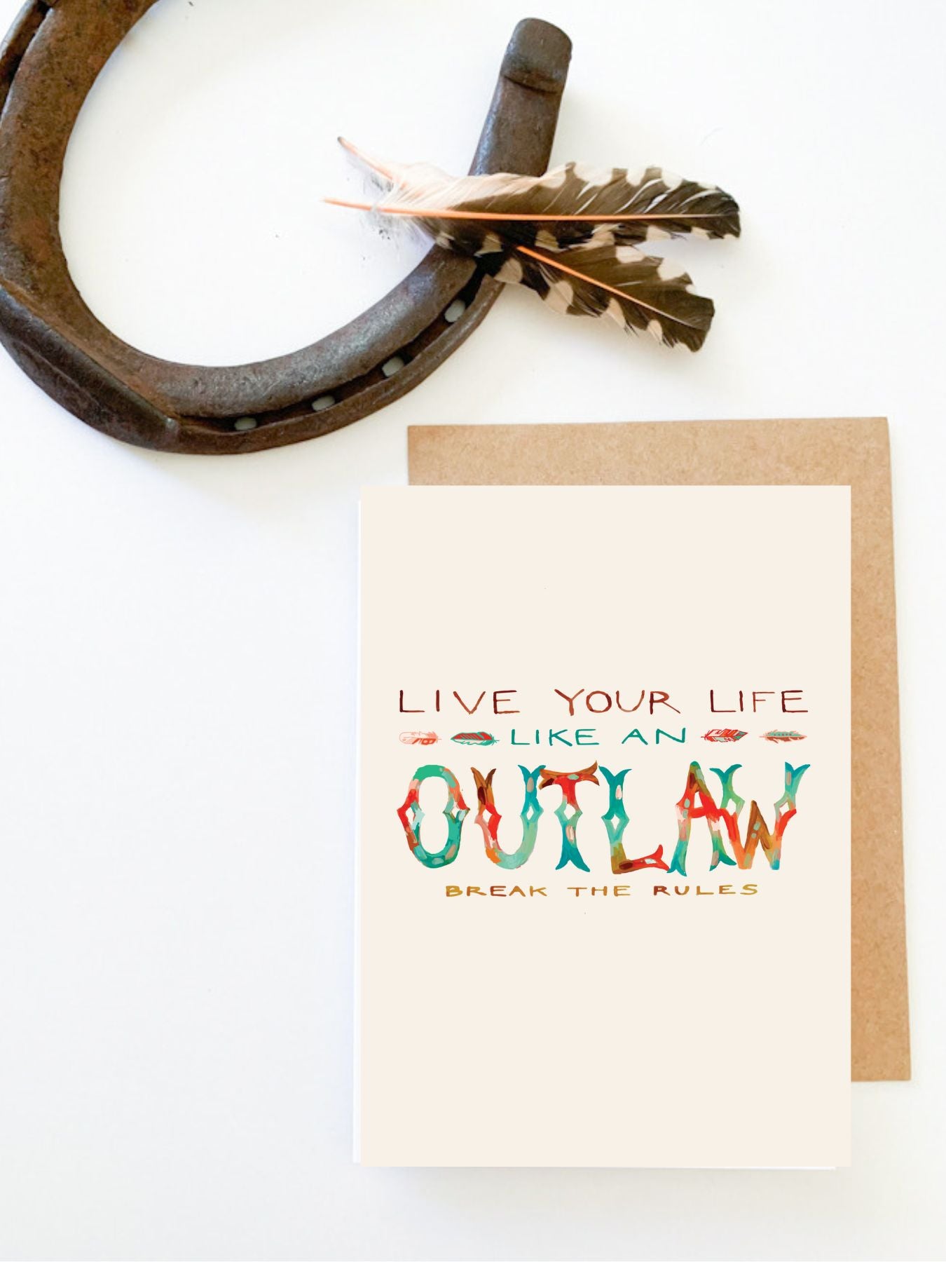 life your life like and outlaw western greeting card, cowgirl western card