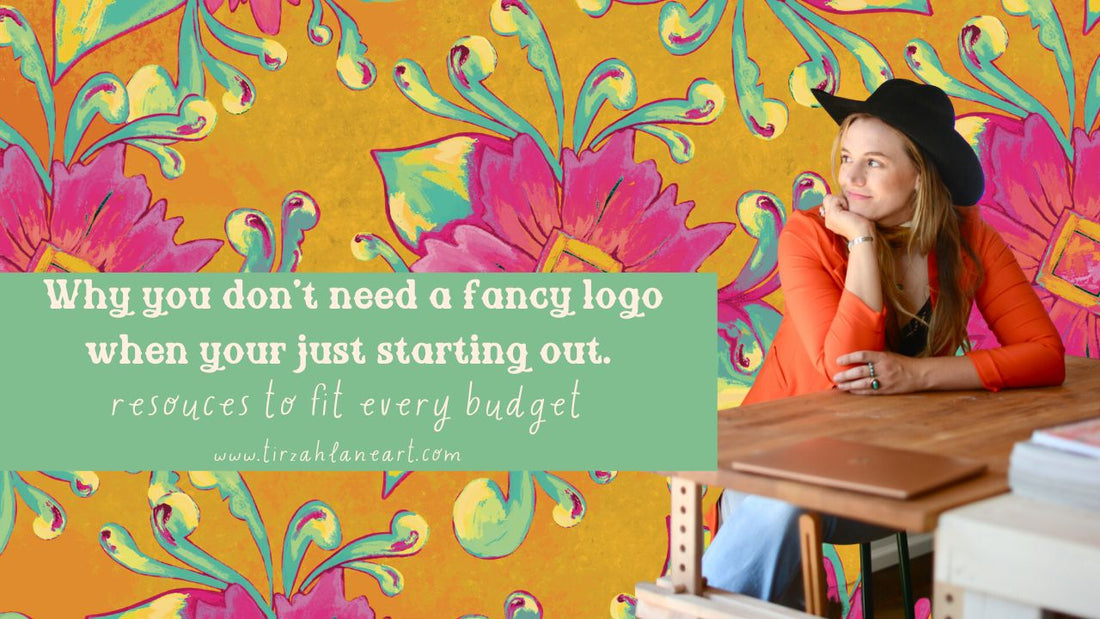 Why you don't need a fancy logo when your just starting out: resources to fit every budget