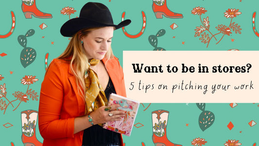 What to be in stores? 5 Tips on pitching your work