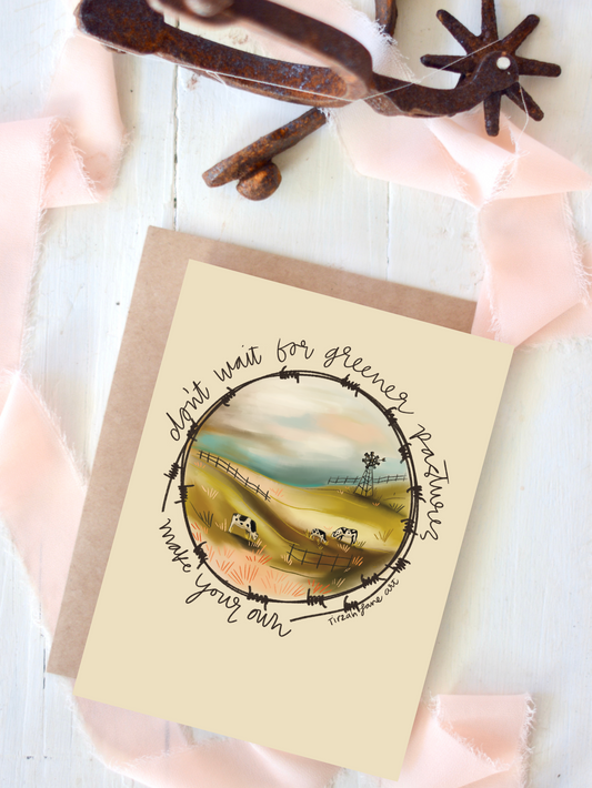 Greener Pastures Blank Greeting Card for Everyday