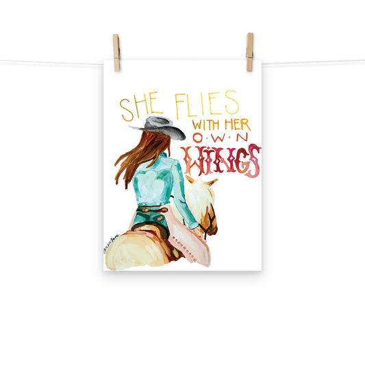 Cowgirl Art Print “She Flies With Her Own Wings” Western Art