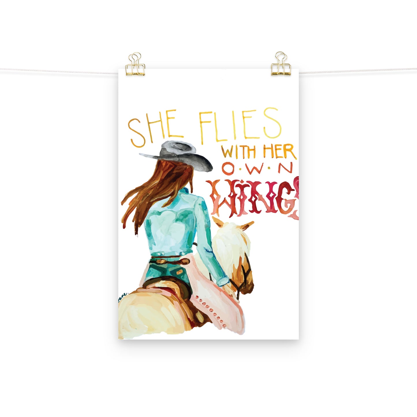 Cowgirl Art Print “She Flies With Her Own Wings” Western Art