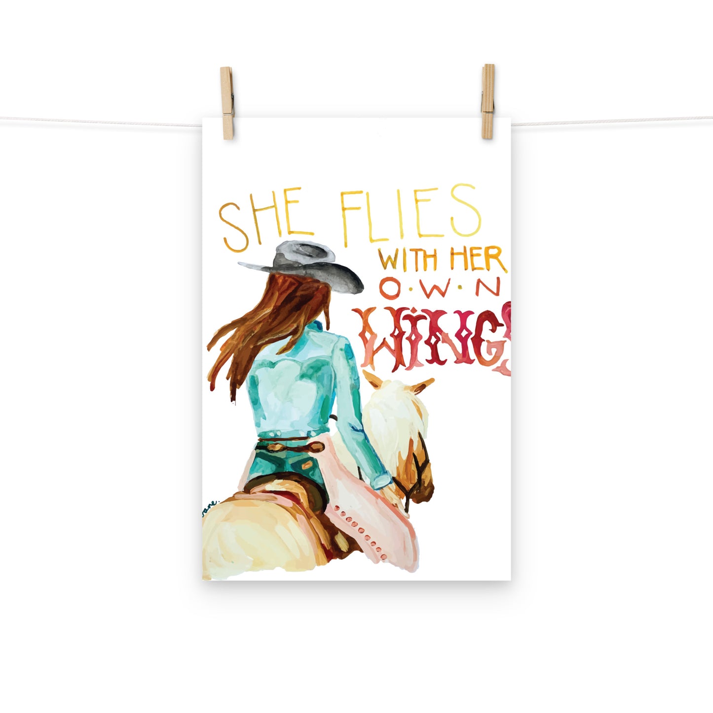 Cowgirl Art Print “She Flies With Her Own Wings” Western Art