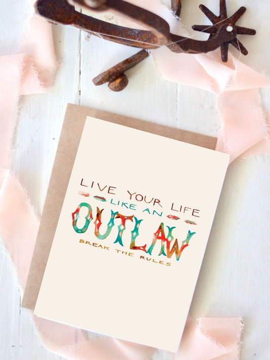 Live Life Like Outlaw Western Card, Western Stationery
