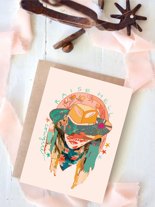Raise hell cowgirl, Western Encouragement Card