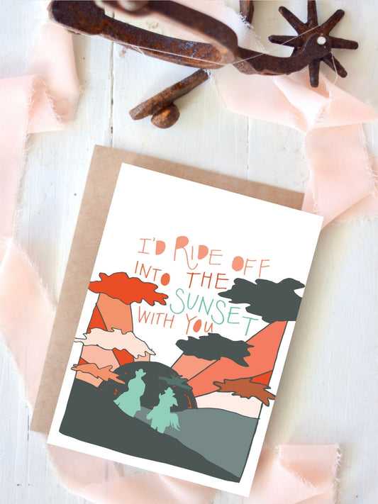 I'd Ride Off Into The Sunset With You, Anniversary Card